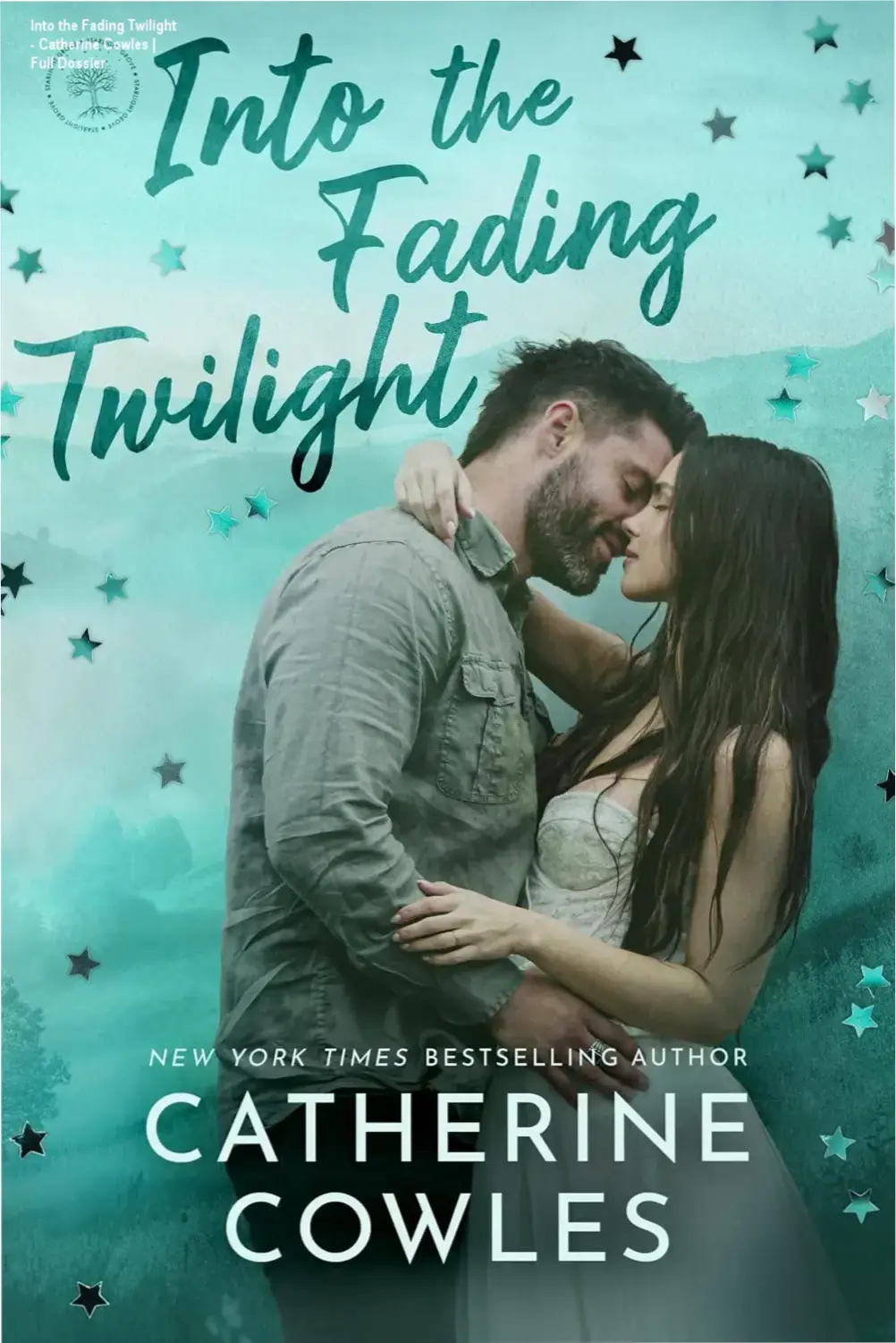 Into the Fading Twilight book cover by Catherine Cowles featuring romantic suspense themes