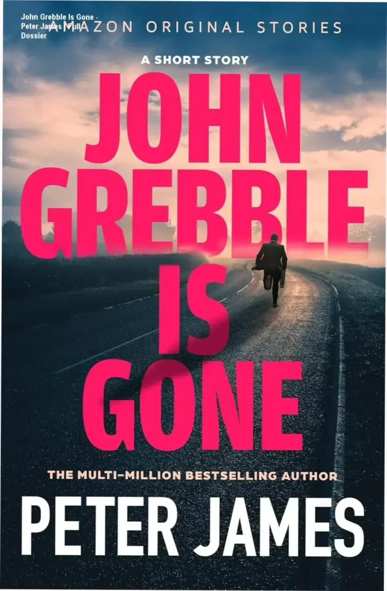 Cover of John Grebble Is Gone by Peter James showing a suspenseful legal thriller theme