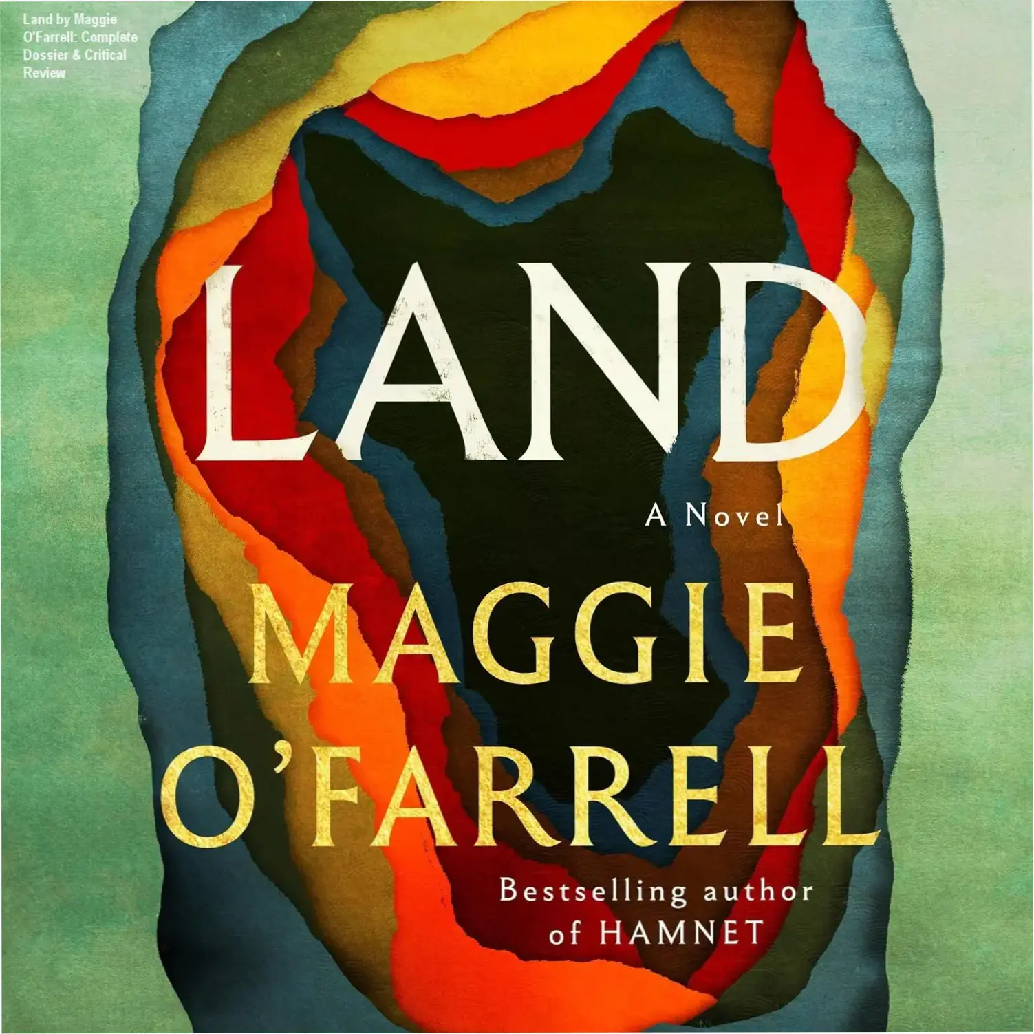 Cover of Land by Maggie O'Farrell, a historical novel set in 19th century Ireland