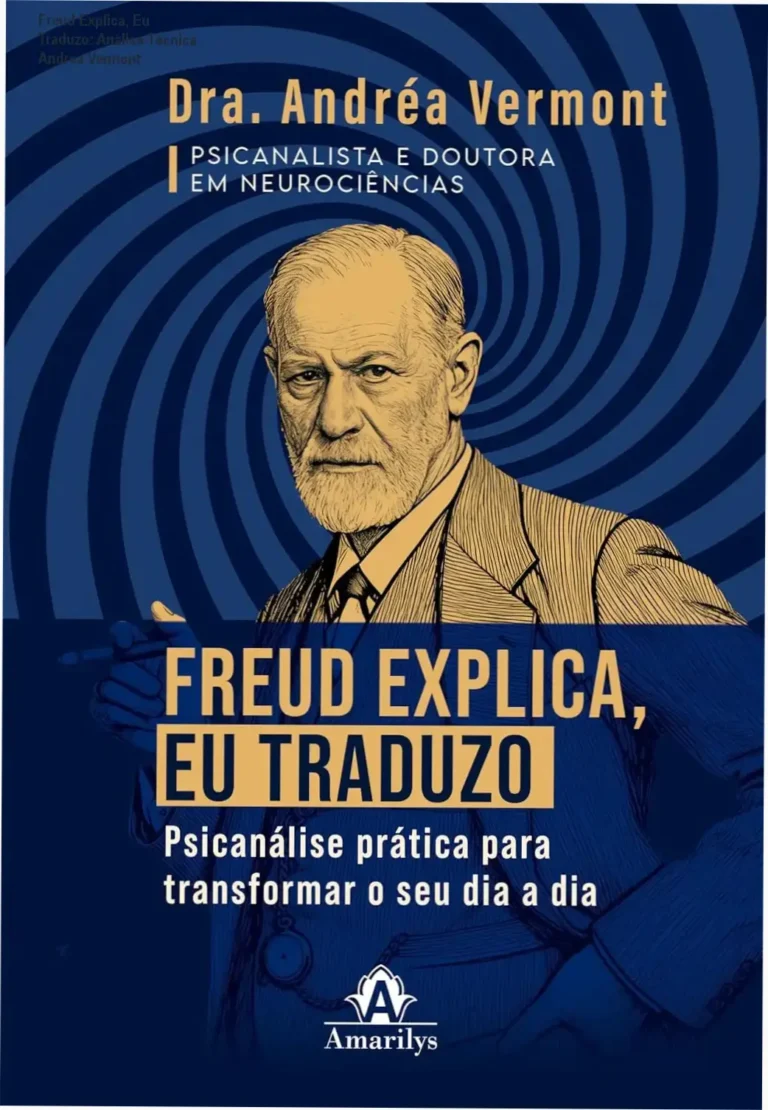 Capa do livro Freud explica, eu traduzo de Andrea Vermont sobre psicanálise prática