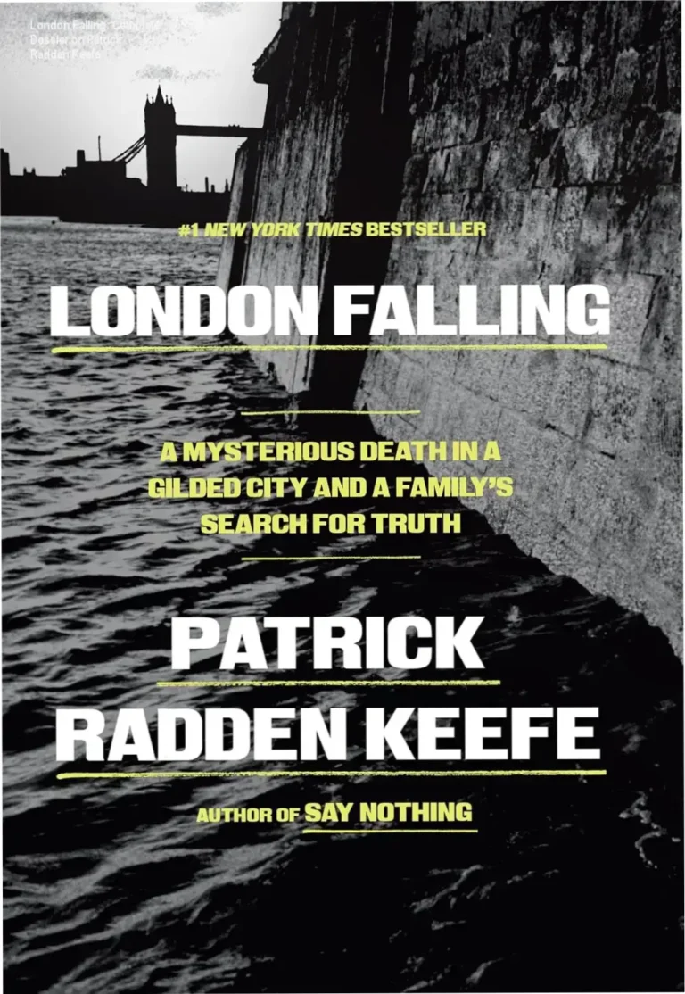Book cover of London Falling by Patrick Radden Keefe showcasing a mysterious London theme