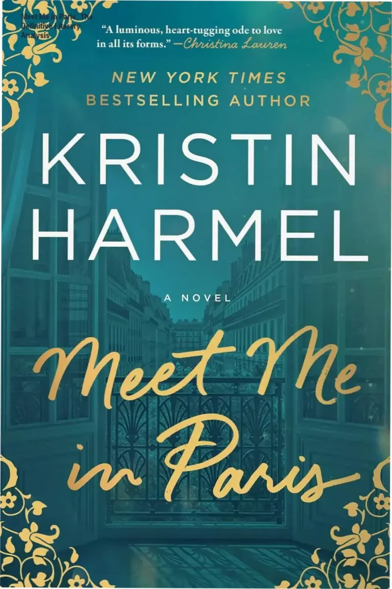 Book cover of Meet Me in Paris by Kristin Harmel highlighting its romantic Parisian setting