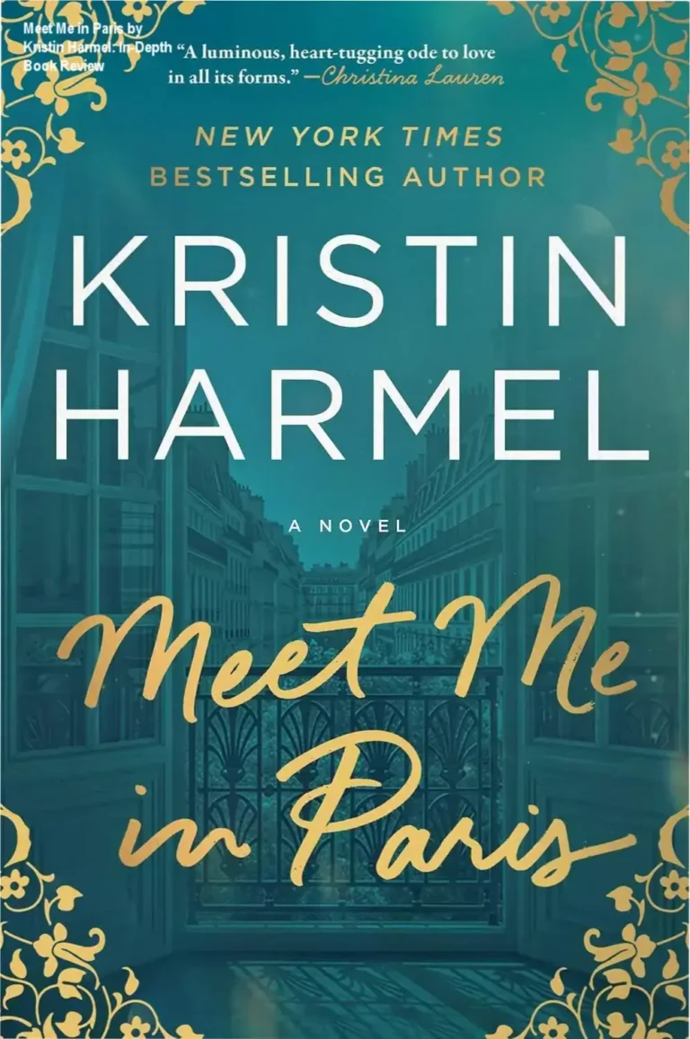 Cover of Meet Me in Paris novel by Kristin Harmel showing Parisian streetscape