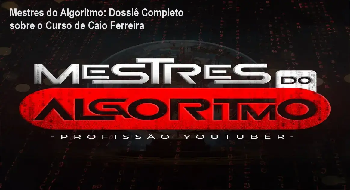 Representação visual do treinamento Mestres do Algoritmo de Caio Ferreira focada em automação de canais dark e uso de IA