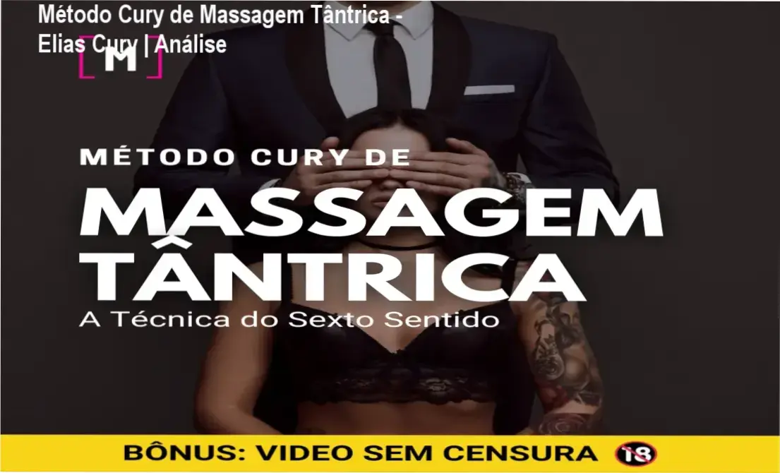 Capa do ebook Método Cury de Massagem Tântrica com destaque para a Técnica do Sexto Sentido e protocolo Renssyg