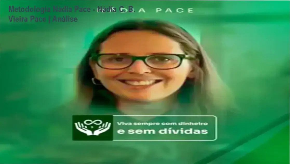 Representação visual da Metodologia Nádia Pace para organização financeira e recuperação de crédito