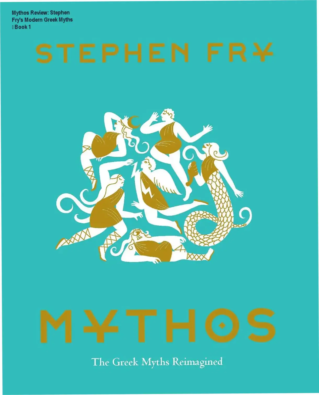 Cover art of Mythos book featuring modern retelling of Greek myths by Stephen Fry