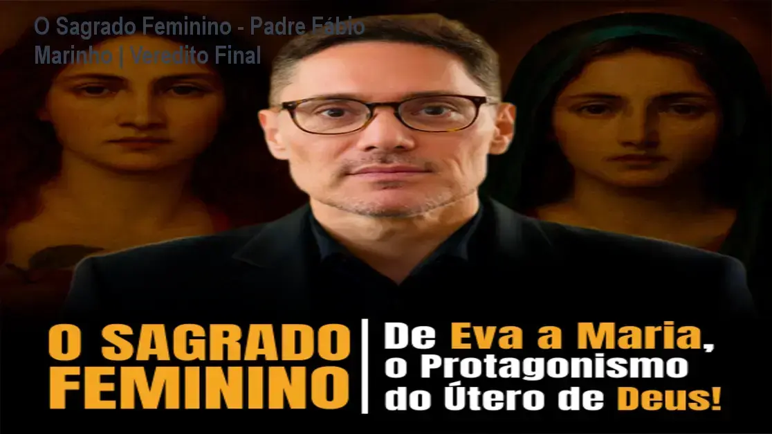 Capa do curso O Sagrado Feminino de Padre Fábio Marinho focando em teologia e psicanálise