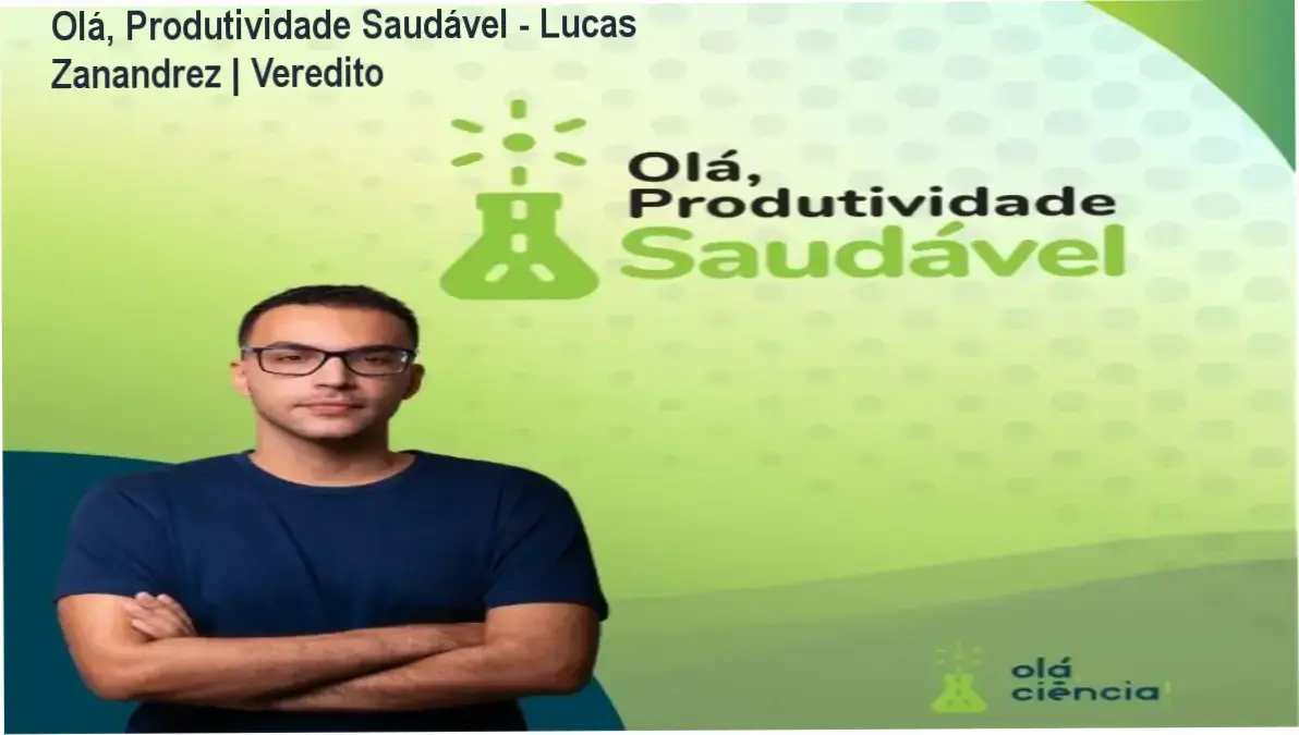 Capa do curso Olá Produtividade Saudável focada em neurociência e organização