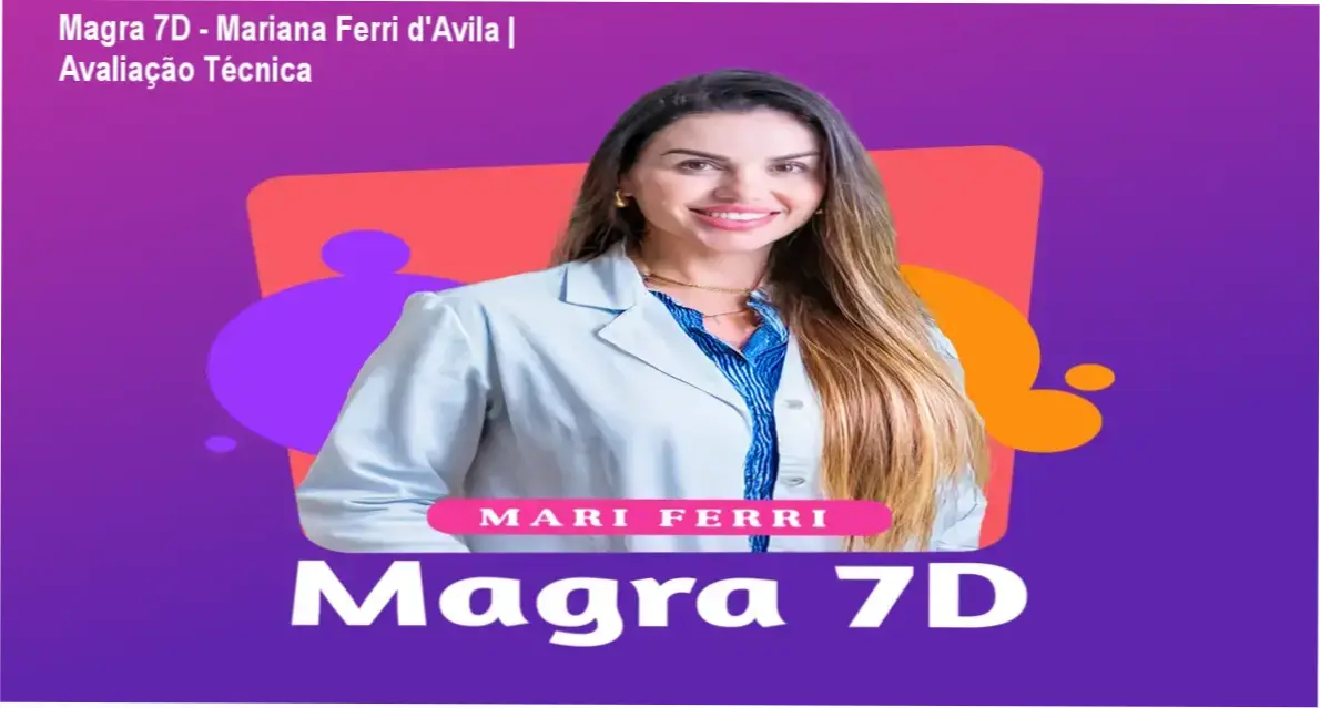 Capa do programa de emagrecimento Magra 7D da nutricionista Mariana Ferri d'Avila