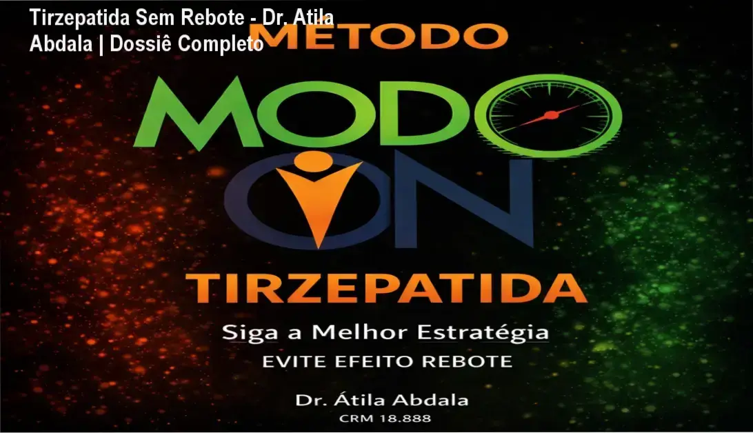 Capa do Protocolo Modo ON do Dr. Átila Abdala para evitar efeito rebote da Tirzepatida