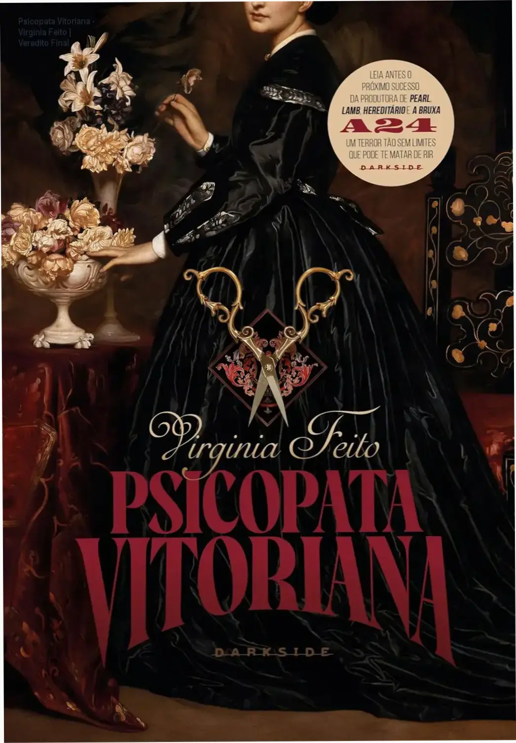 Capa do livro Psicopata Vitoriana de Virginia Feito, edição de colecionador da Darkside Books