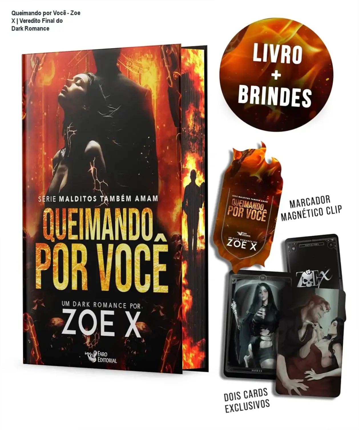 Capa do livro Queimando por Você de Zoe X, obra de Dark Romance sobre obsessão e trauma