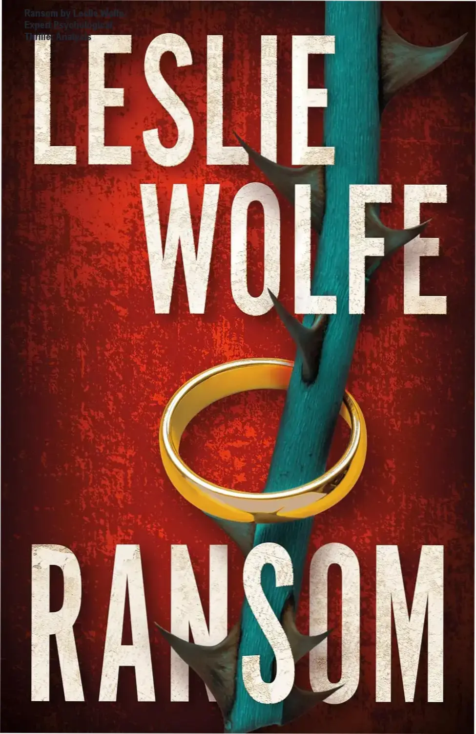 Kindle edition cover of Ransom by Leslie Wolfe showing psychological thriller aesthetic