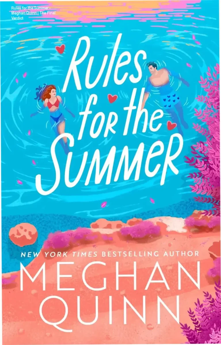 Book cover of Rules for the Summer by Meghan Quinn, a small town romance novel