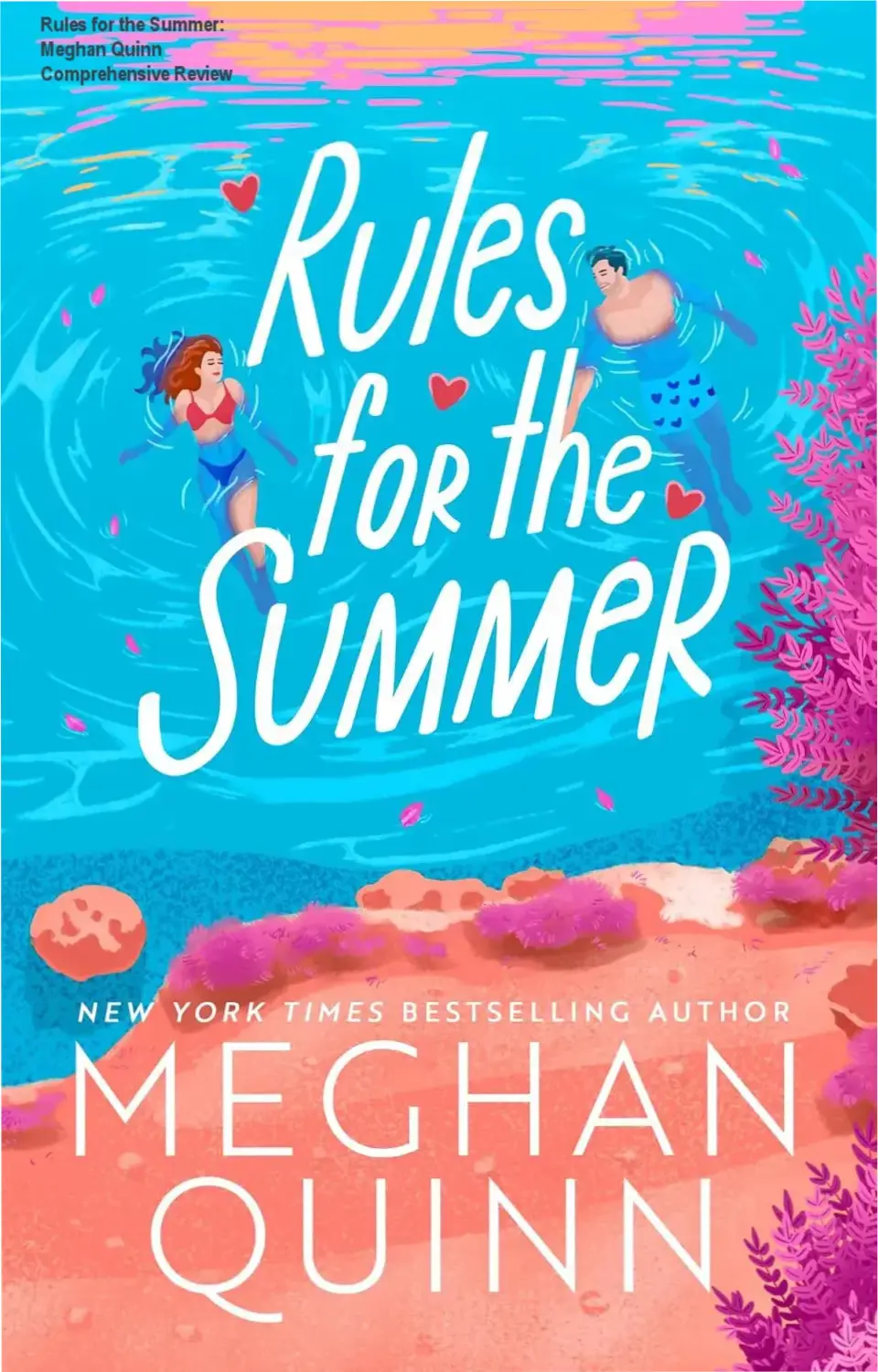 Cover art for Rules for the Summer by Meghan Quinn displayed in Kindle digital format