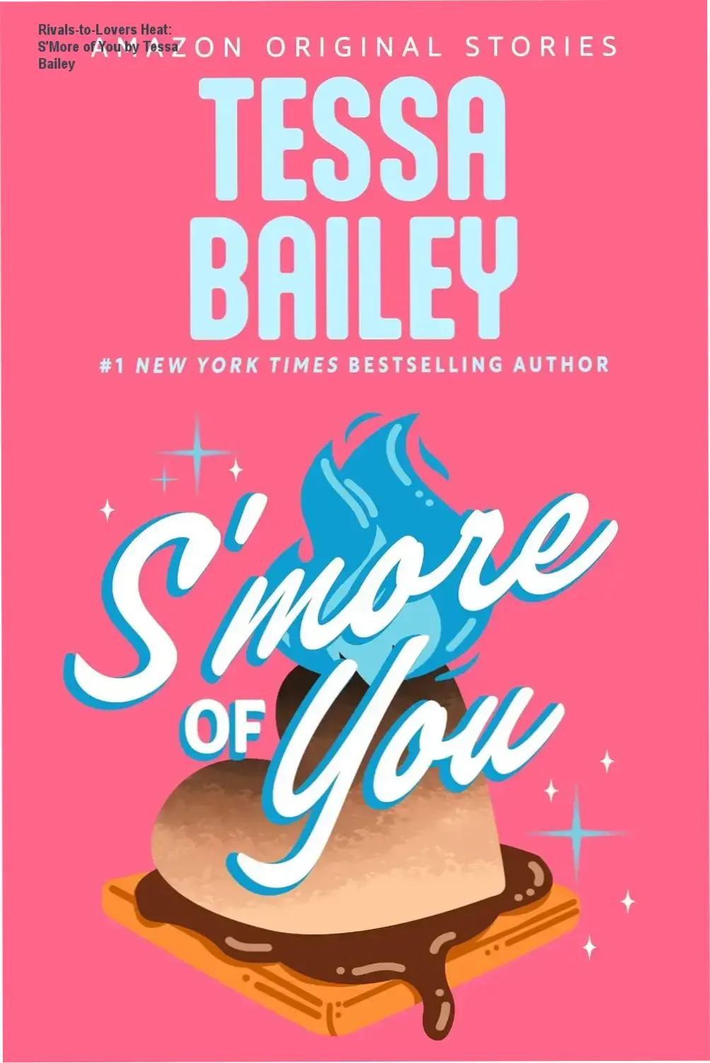 Cover art of S'More of You featuring a passionate romance scene