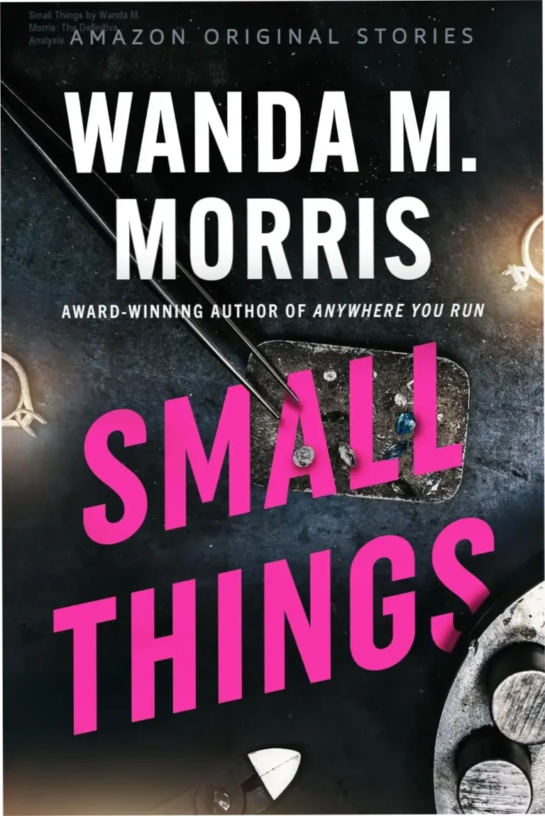 Digital cover of Small Things by Wanda M. Morris from the Alibis collection