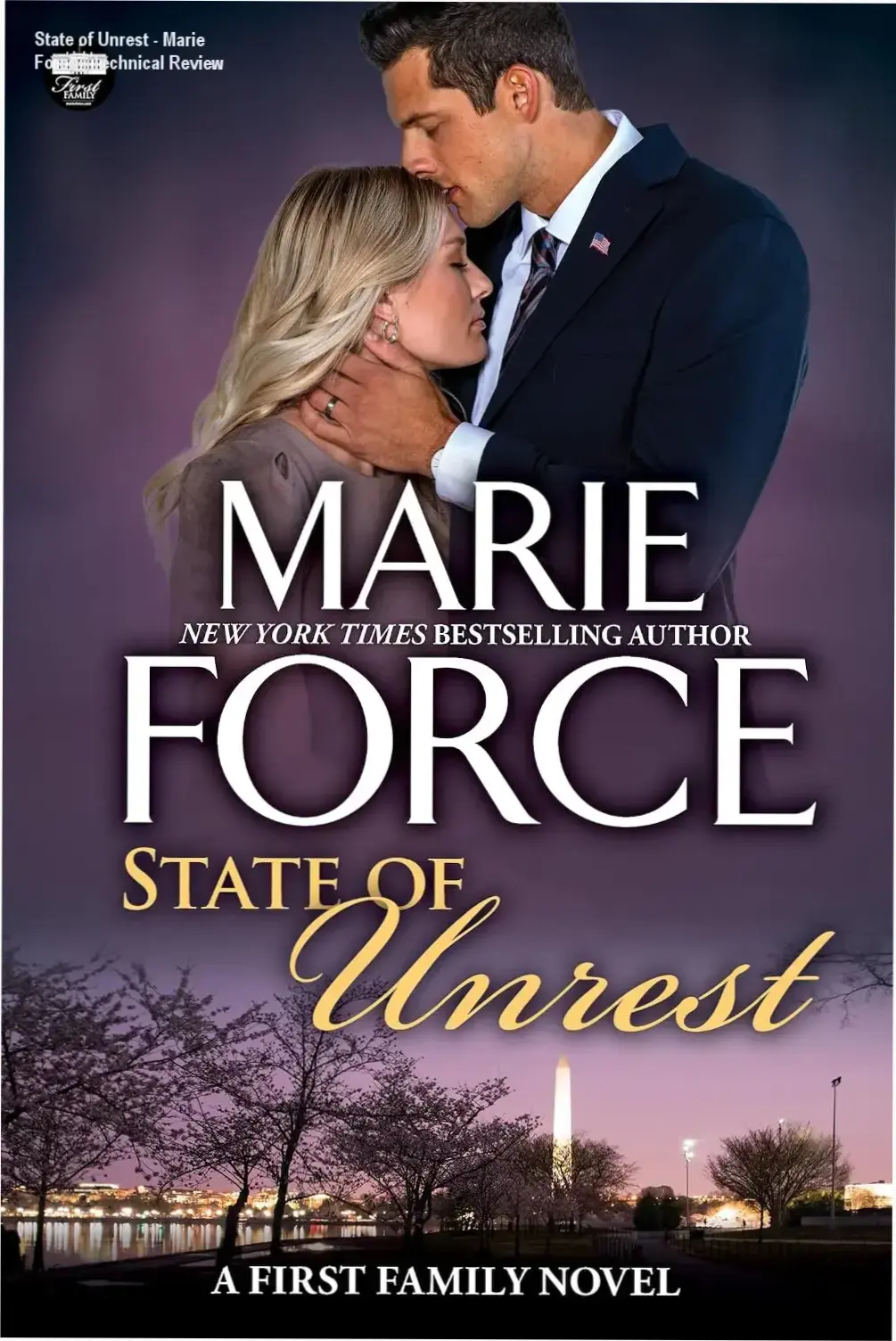 Book cover of State of Unrest by Marie Force, First Family Series Book 11