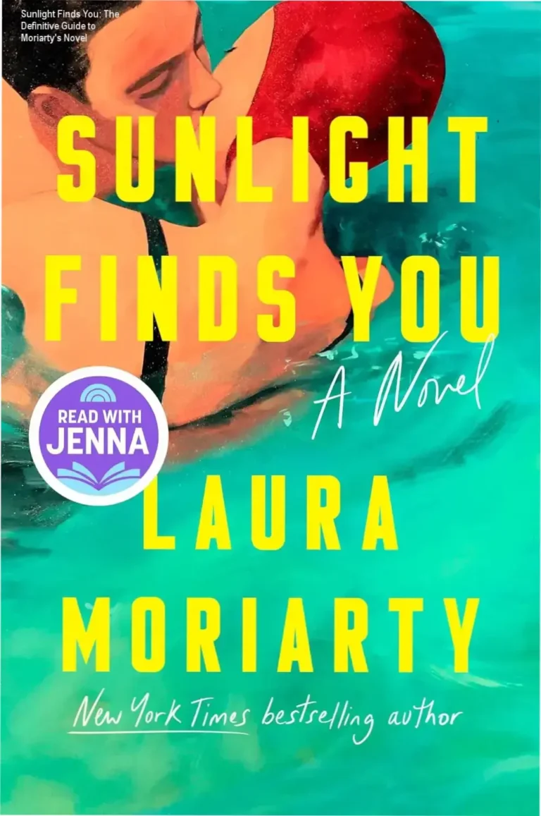 Cover of Sunlight Finds You by Laura Moriarty highlighting its summer aesthetic