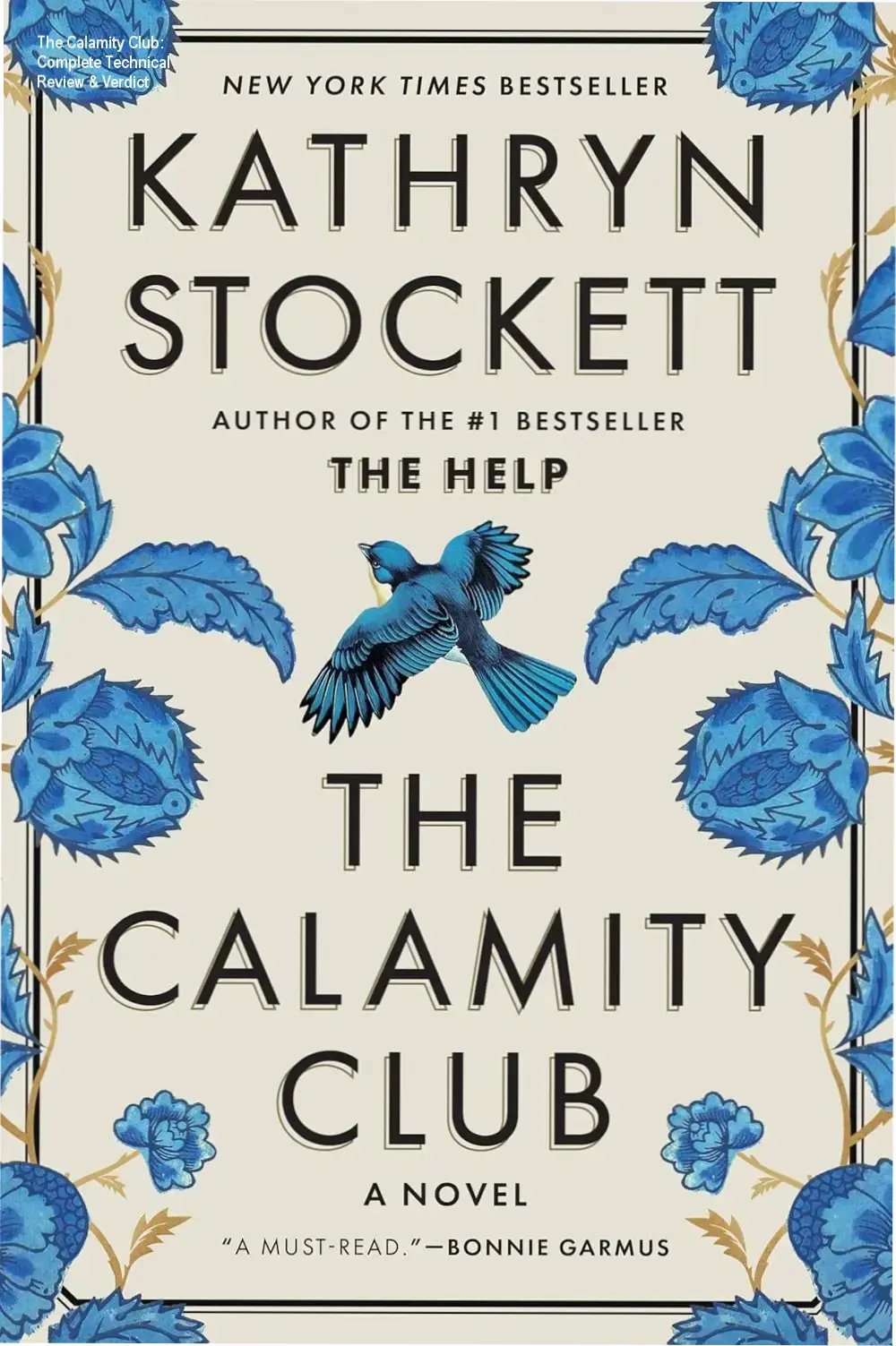The Calamity Club hardcover book by Kathryn Stockett showing the cover art
