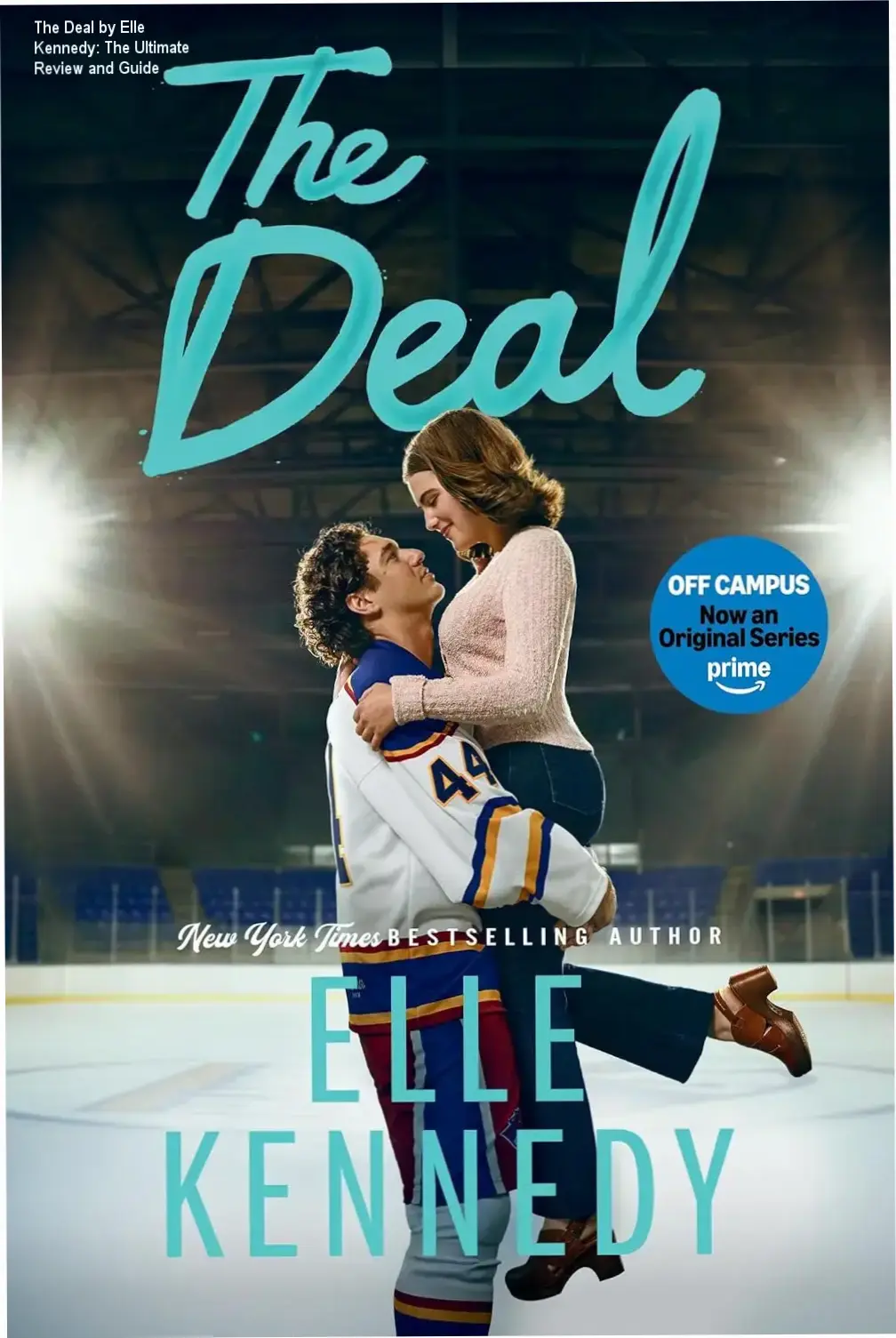 The Deal by Elle Kennedy book cover and Kindle edition representation