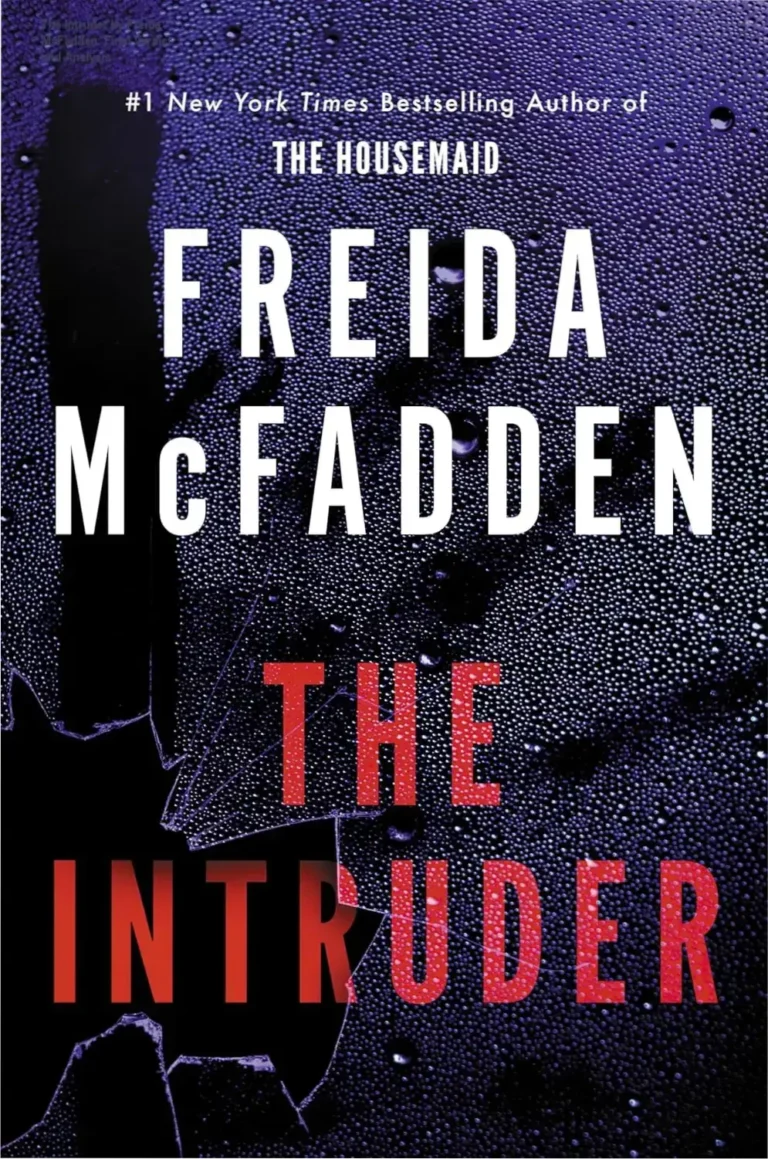 Ebook cover of The Intruder by Freida McFadden featuring a suspenseful psychological thriller theme
