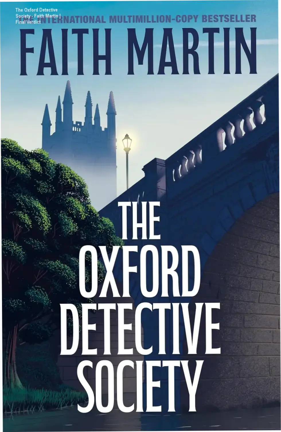 Cover of The Oxford Detective Society book by Faith Martin featuring a mystery theme