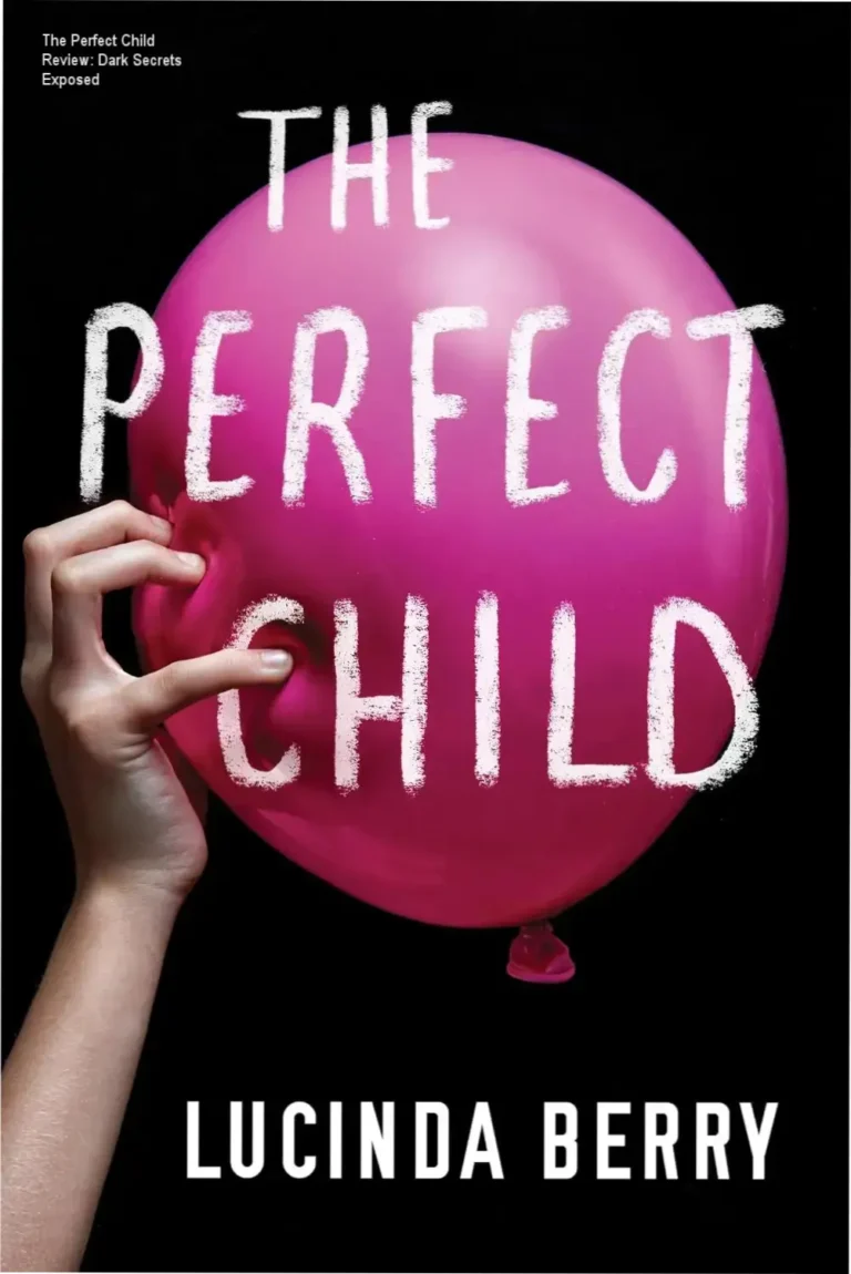 Cover image of The Perfect Child by Lucinda Berry showing a haunting illustration
