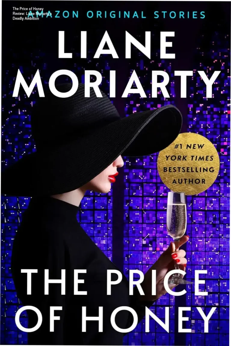 Cover of The Price of Honey by Liane Moriarty, Kindle edition short story