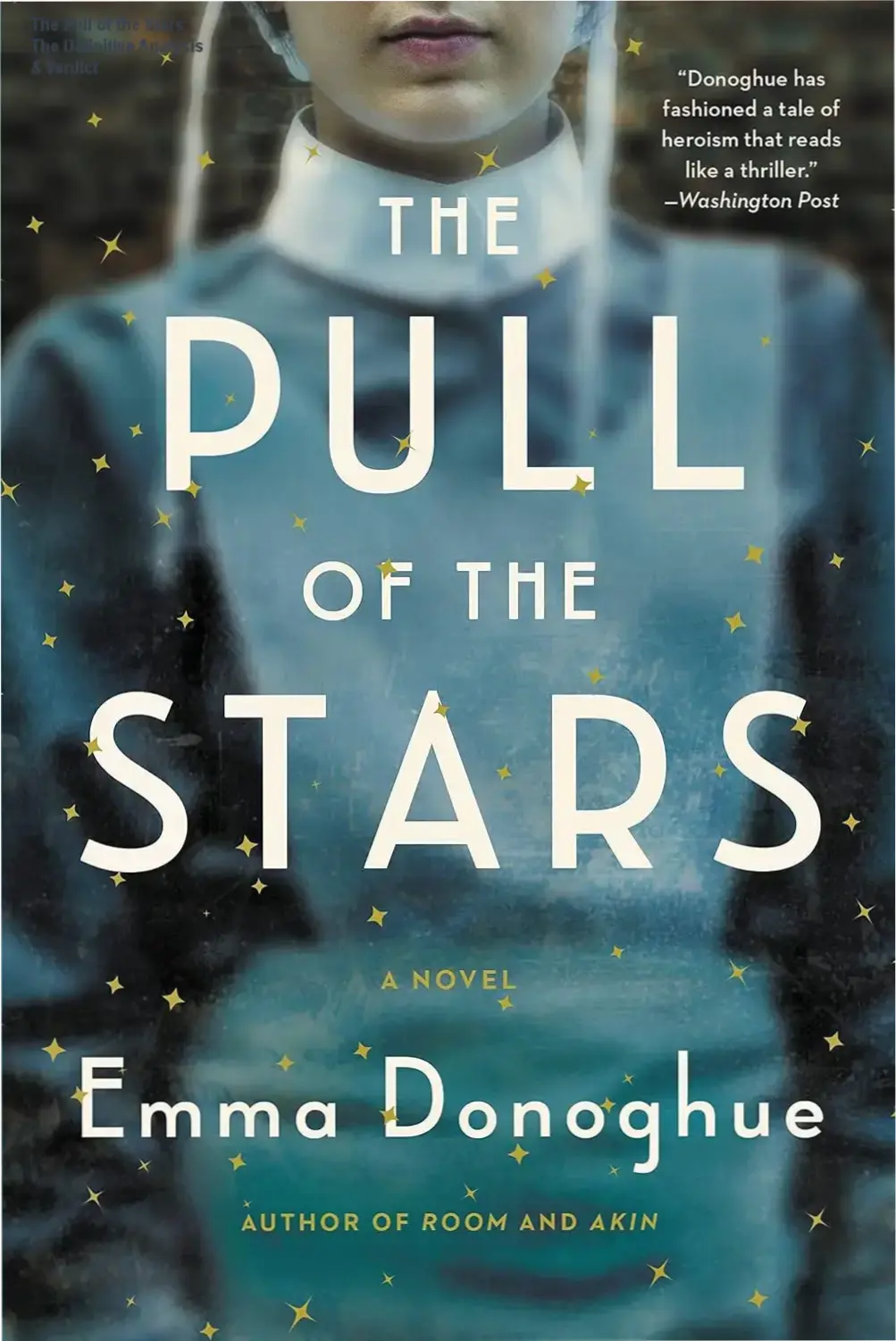 The Pull of the Stars by Emma Donoghue ebook cover featuring historical survival themes