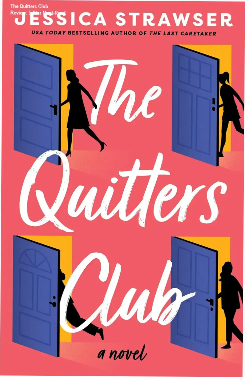 Cover of The Quitters Club novel by Jessica Strawser