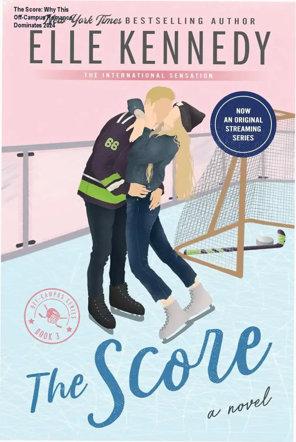 Cover of The Score featuring Dean and Allie on an ice rink