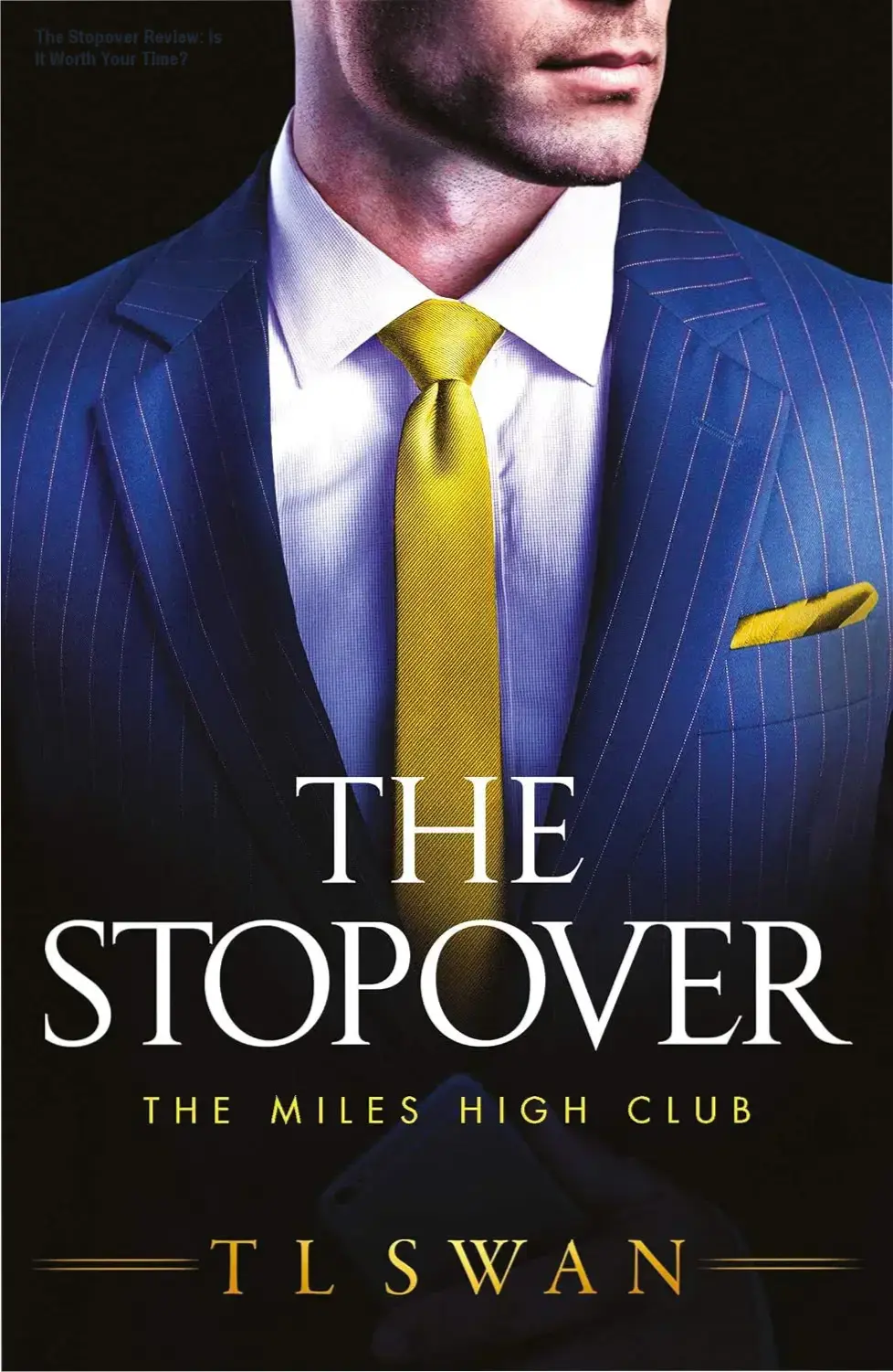 Cover of The Stopover Kindle edition by T L Swan displayed on a smartphone screen