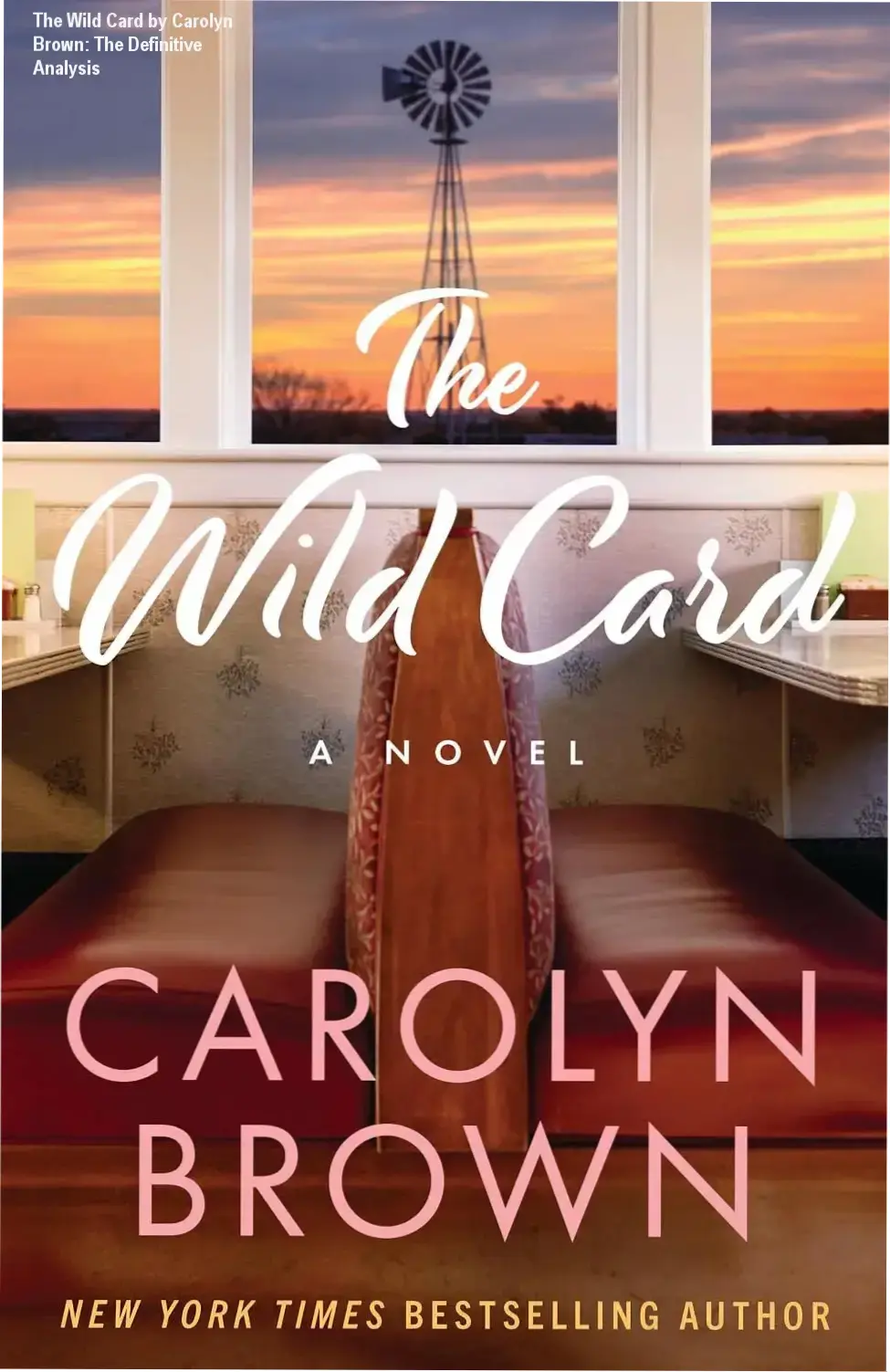 Cover of The Wild Card novel by Carolyn Brown, a heartfelt romance set in a Texas diner