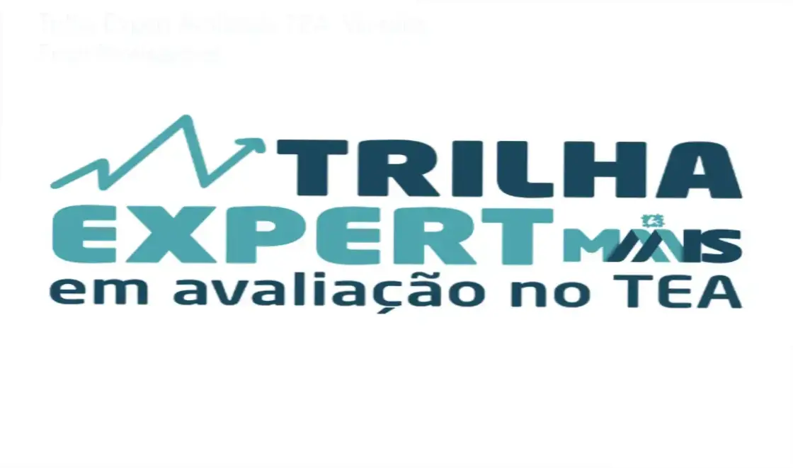 Capa do material Trilha Expert Avaliação TEA para profissionais de saúde e educação