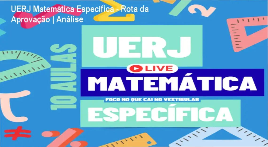 Estudante praticando matemática para o vestibular da UERJ com foco em resolução de questões específicas.