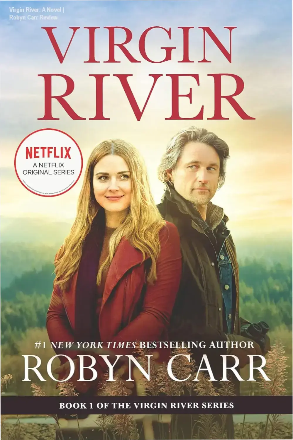 Cover of Virgin River novel by Robyn Carr showing small town romance and Netflix series