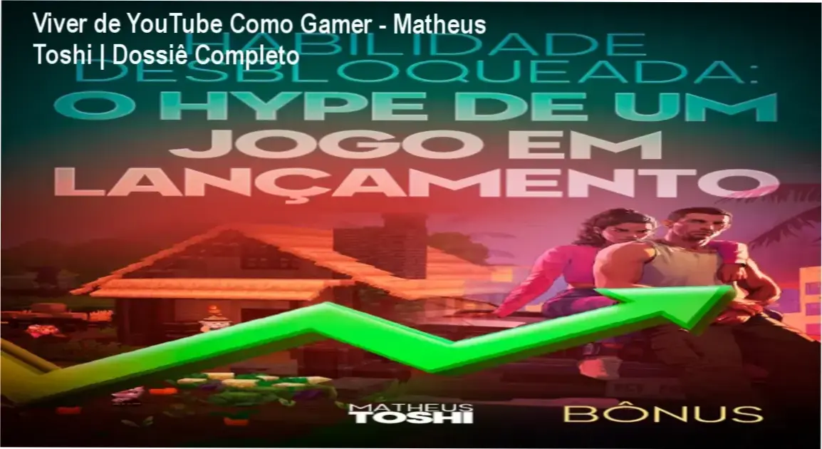 Interface do curso e ebook Viver de YouTube Como Gamer de Matheus Toshi para criadores de conteúdo