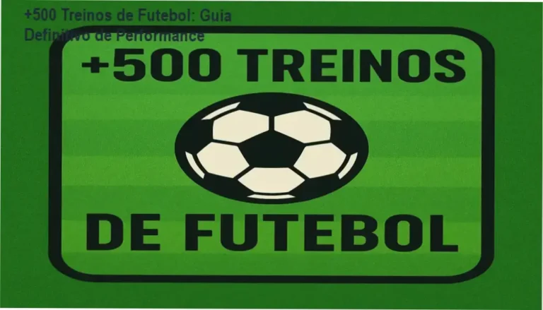 Planilha de treinamento funcional +500 Treinos de Futebol para alta performance