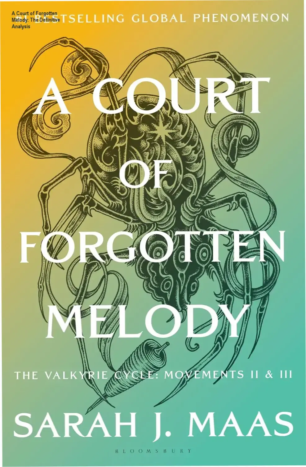 Hardcover book cover of A Court of Forgotten Melody by Sarah J. Maas