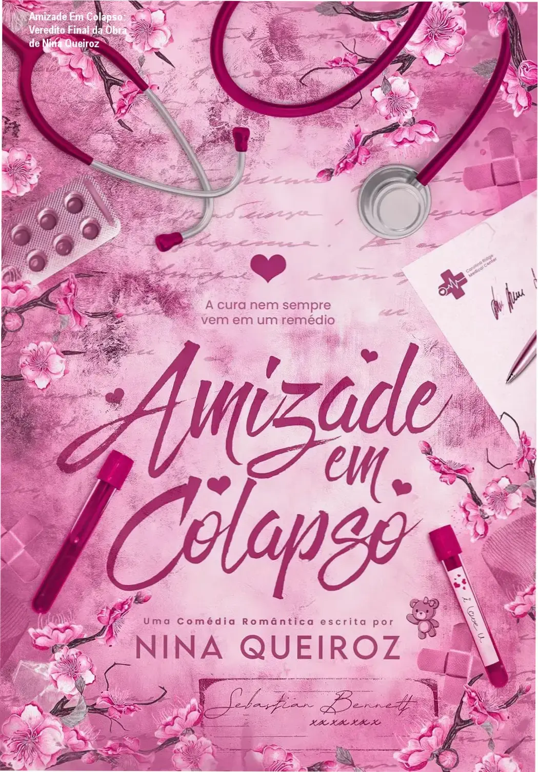 Capa do ebook Amizade Em Colapso de Nina Queiroz, romance médico
