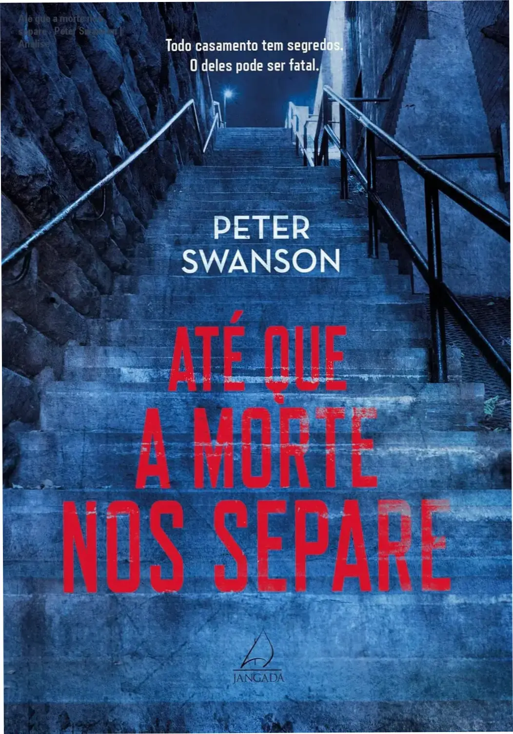 Capa do eBook Até que a morte nos separe de Peter Swanson em dispositivo Kindle