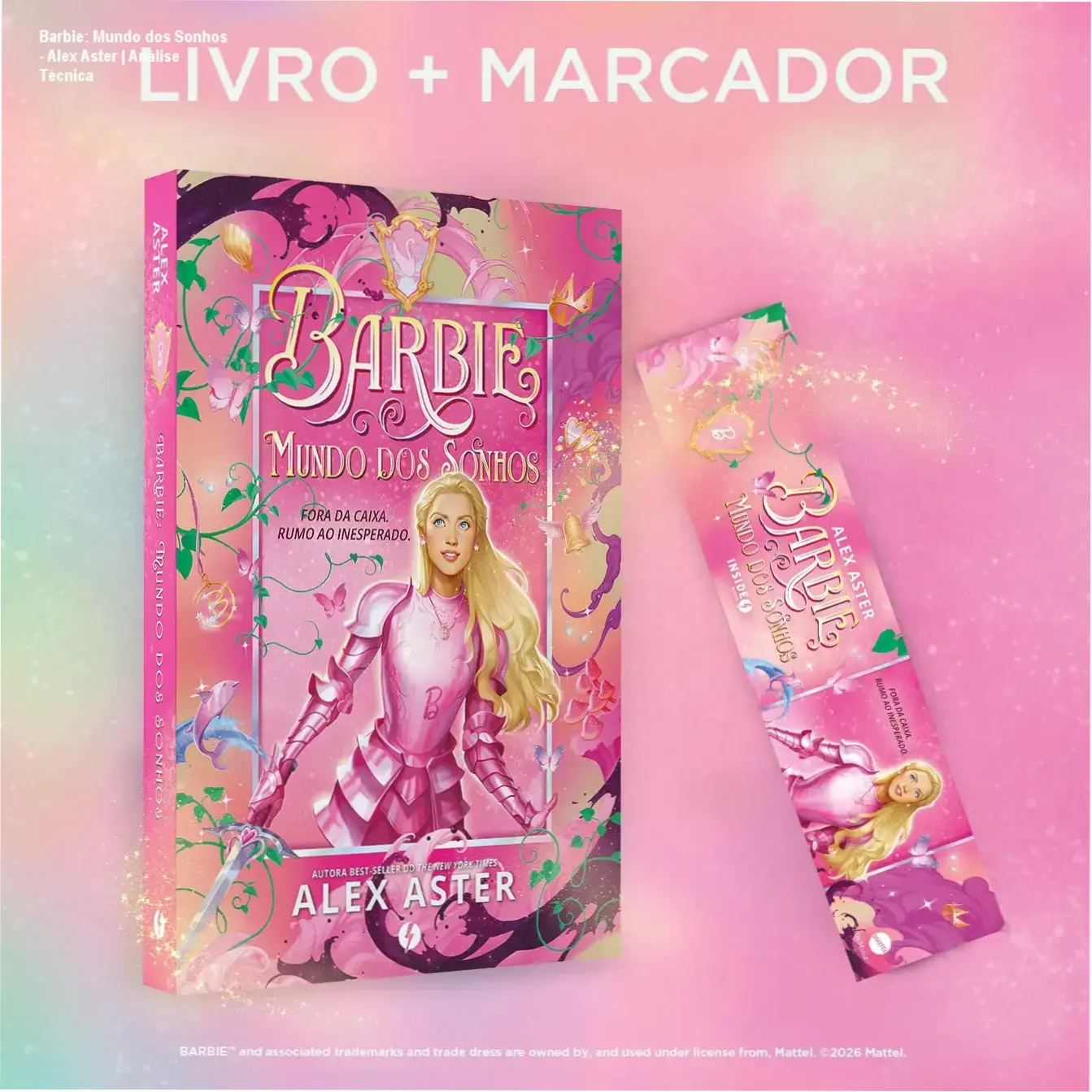 Capa do livro Barbie: Mundo dos Sonhos de Alex Aster em destaque
