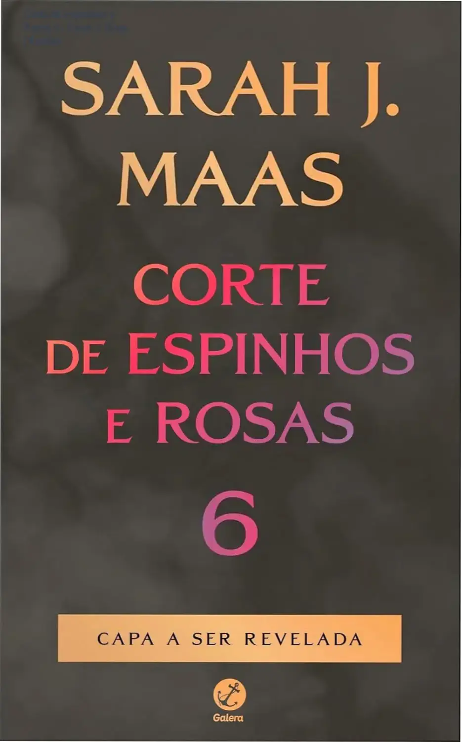 Capa do ebook Corte de Espinhos e Rosas 6 de Sarah J. Maas