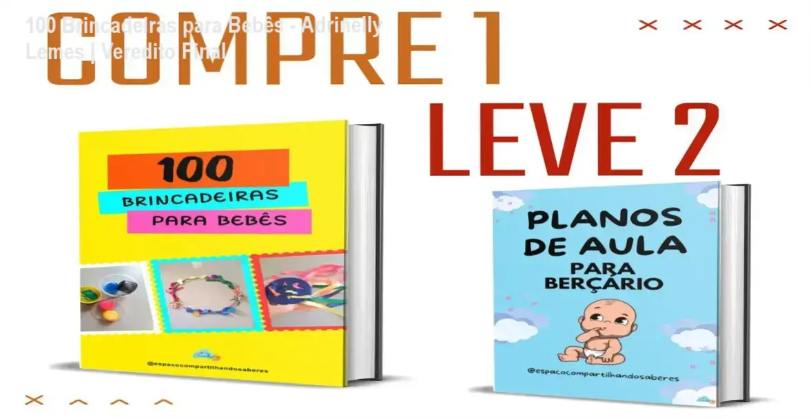Capa do E-book 100 Brincadeiras para Bebês de Adrinelly Lemes Nogueira com foco em pedagogia