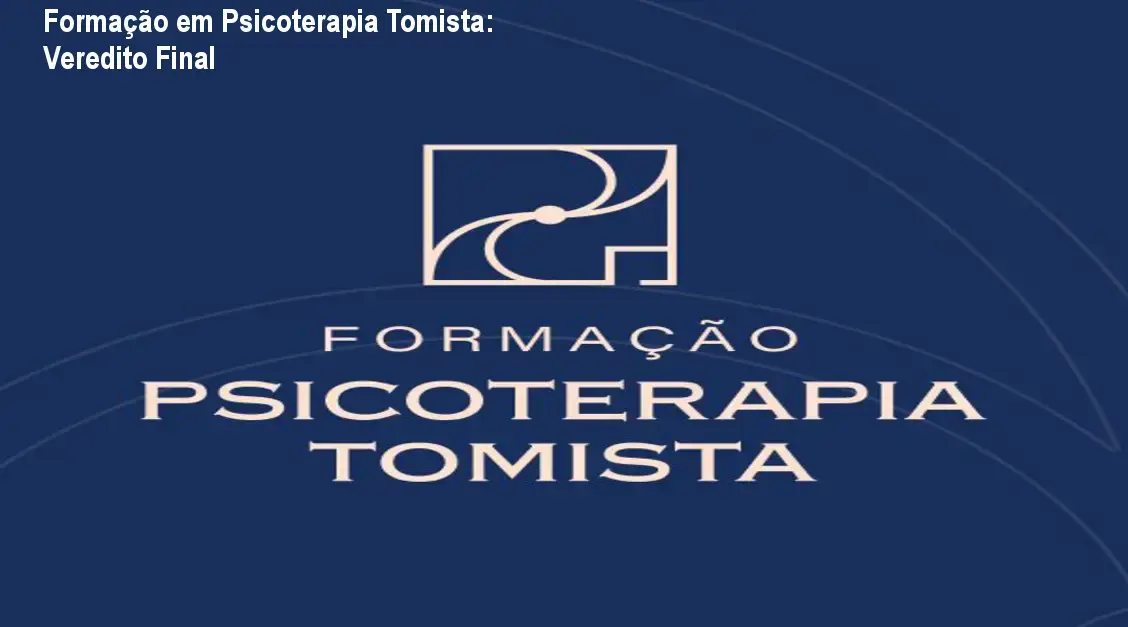 Material de estudo da Formação em Psicoterapia Tomista do Instituto de Psicologia Tomista