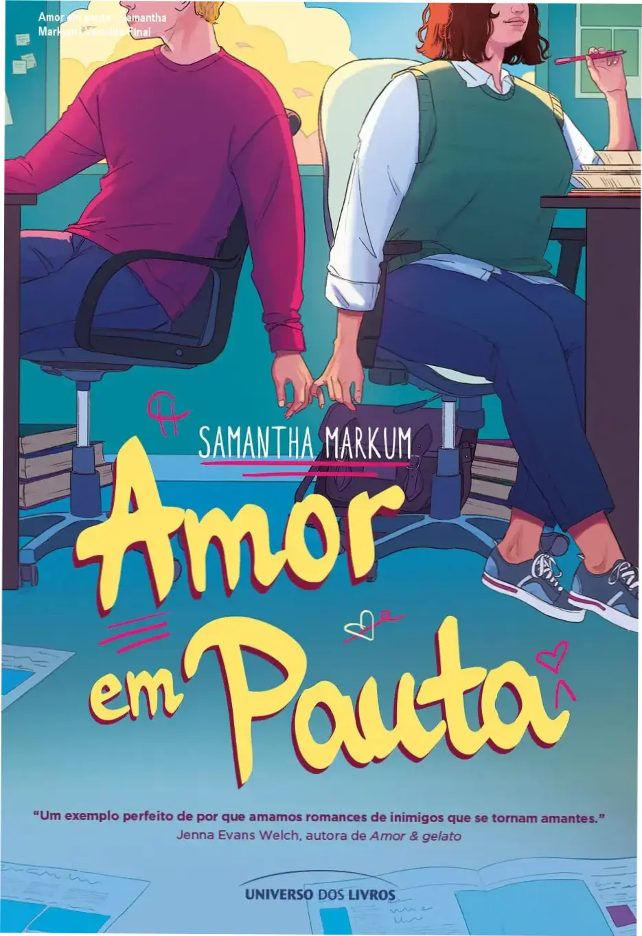 Capa do livro Amor em pauta de Samantha Markum apresentando temática de romance universitário