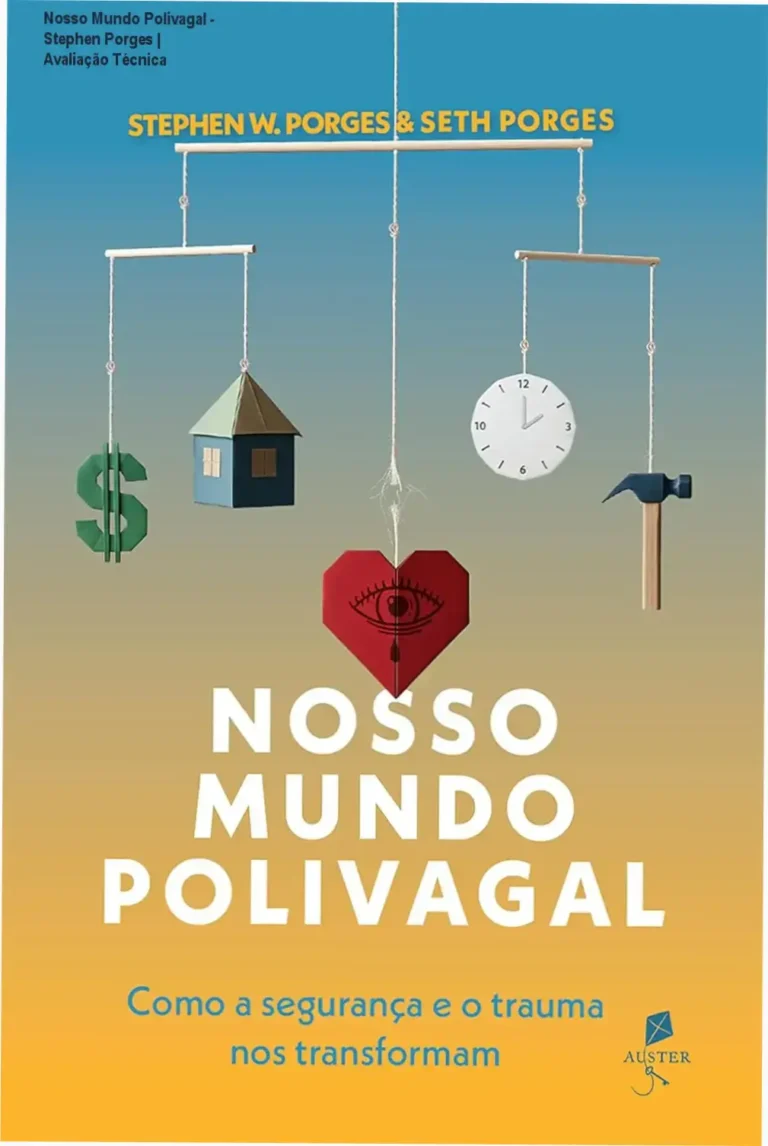 Capa do livro Nosso Mundo Polivagal de Stephen Porges em formato eBook Kindle