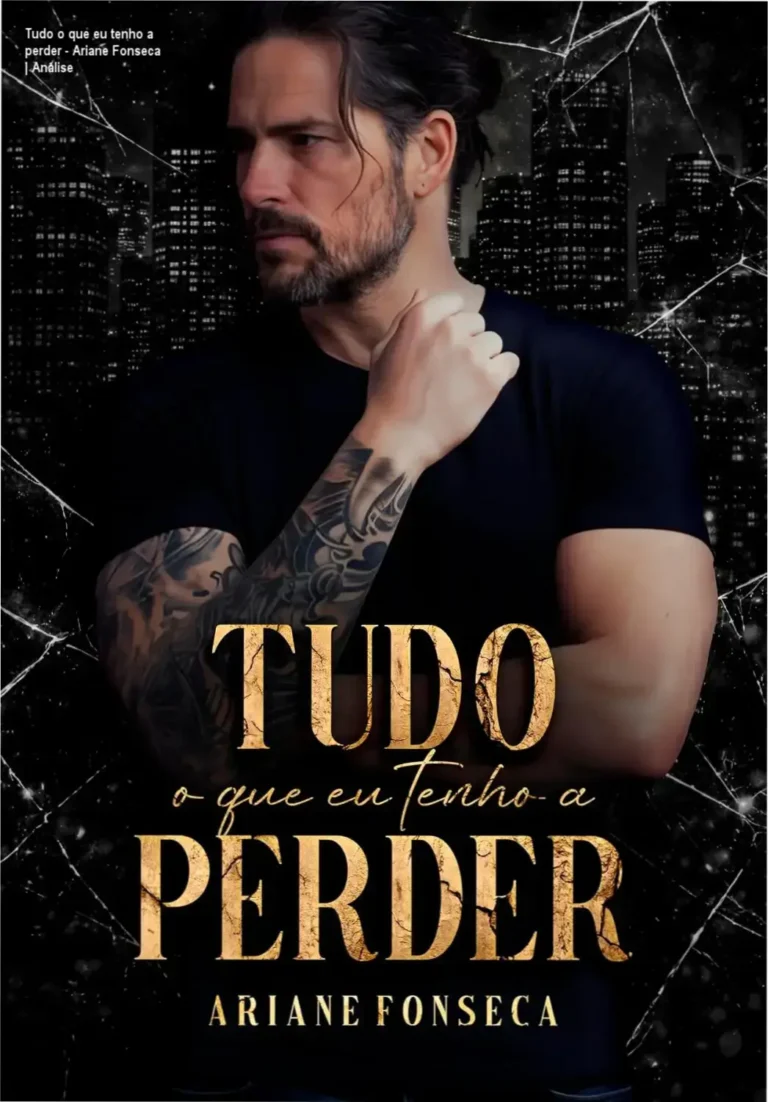 Capa do eBook Tudo o que eu tenho a perder de Ariane Fonseca